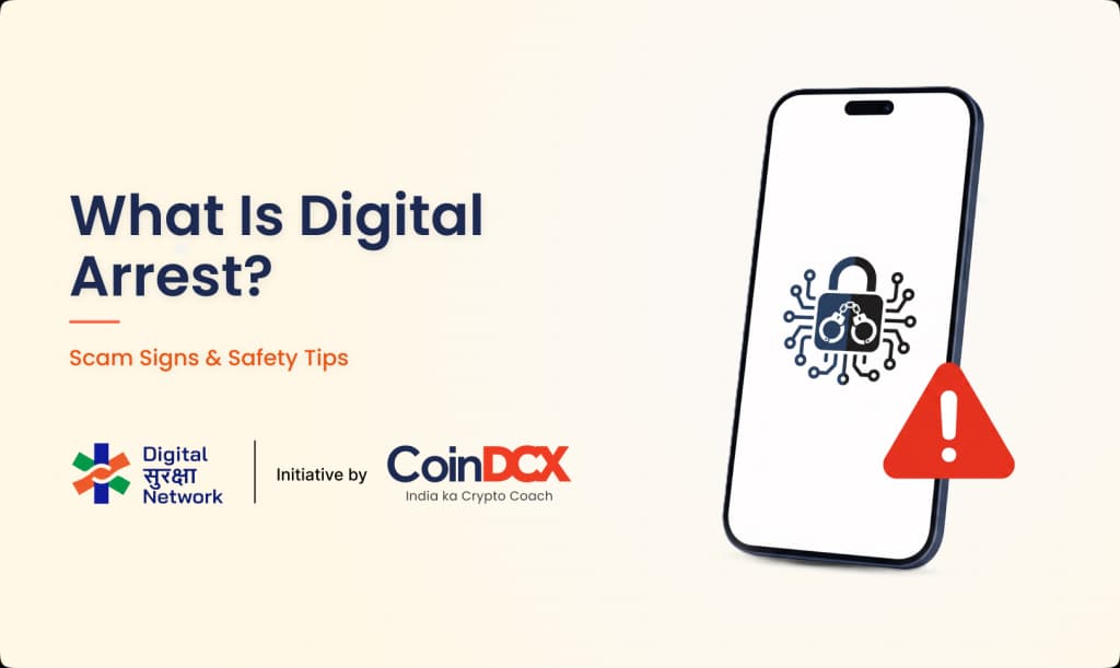What Is Digital Arrest? Scam Signs & Safety Tips